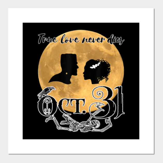 Halloween Newlywed Wedding Anniversary True Love Son Posters and